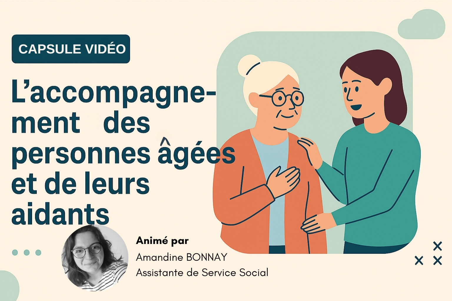 L&rsquo;accompagnement des personnes âgées et de leurs aidants