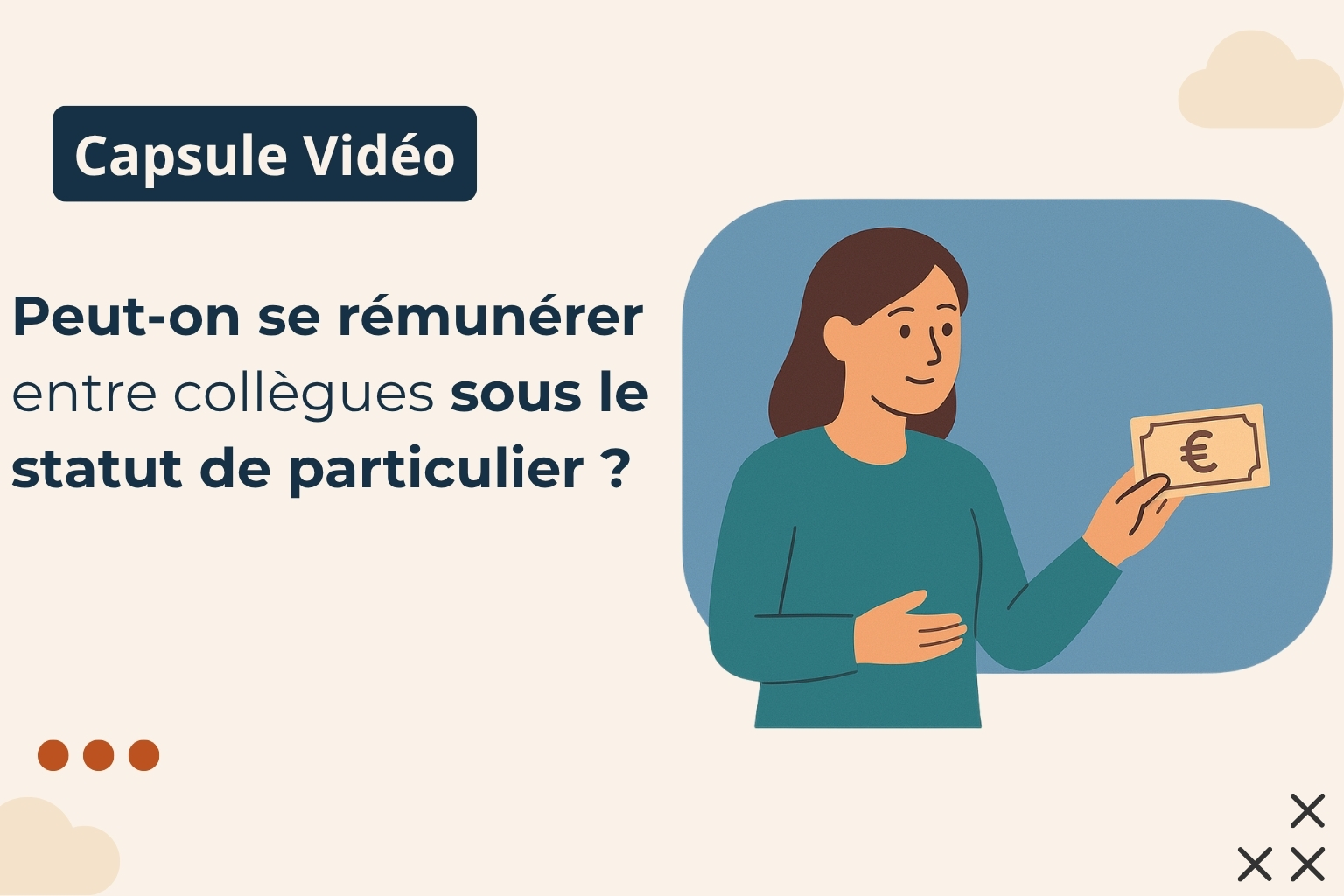 Peut-on se rémunérer entre collègues sous le statut de particulier ?